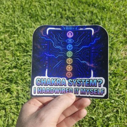 Chakra System? I Hardwired It Myself, Bro | Spiritual Tech Sticker | Energetic Upgrade Vinyl Decal | Trippy Esoteric Humor | ShopCelestique