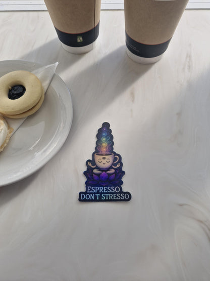 Espresso Don’t Stresso Sticker – Funny Coffee Holographic Vinyl Decal for Laptops, Water Bottles & Journals